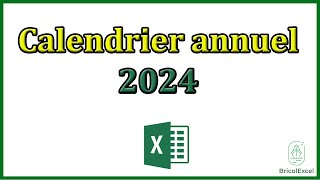 Calendrier annuel 2024 excel [upl. by Halyak]