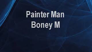 Boney M Painter Man KARAOKE [upl. by Sum]