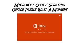 How to Fix Updating Office Please Wait A Moment Madaling Paraan upang Updating Office SOLVE [upl. by Ohnuj]