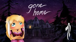 Gone Home Part 1  A Ty mnie piorunie tak nie strasz [upl. by Shull513]