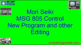 Mori Seiki SL Creating a New program and Editing [upl. by Gennie227]