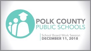 School Board Work Session  December 11th 2018 [upl. by Maller]