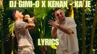 DJ GimiO x Kenan  KA JE 🦍 [upl. by Simonette834]