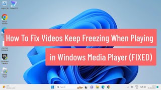 How To Fix Videos Keep Freezing When Playing in Windows Media Player FIXED [upl. by Annocahs872]