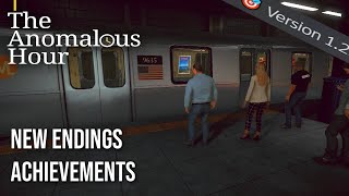 ALL NEW ENDINGS amp ANOMALY CHANGES AFTER UPDATE  The Anomalous Hour [upl. by Sarid]