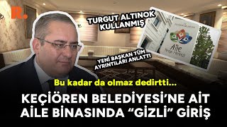 Bu kadar da olmaz dedirtti Keçiören Belediyesine ait aile binasında gizli giriş ortaya çıktı [upl. by Laeno]