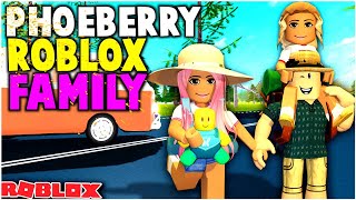 😏 Meet Phoeberry Roblox Family 😜 [upl. by Eneryc]