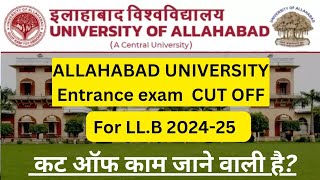 Allahabad University LLB expected cutoff 2024 [upl. by Nyrek]