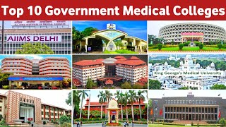 Top 10 Government Medical Colleges in India  Best Government medical colleges in India [upl. by Acinelav]