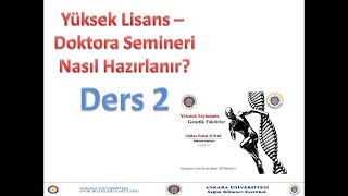 Etkileyici Yüksek Lisans  Doktora Semineri Hazırlama Ders 2 [upl. by Akinal]