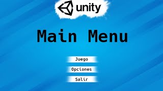 Start MENU en Unity Main Menu Facil y Sencillo para 3D y 2D [upl. by Terbecki]