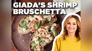 Giada De Laurentiis Shrimp and Arugula Bruschetta  Giada At Home  Food Network [upl. by Cleopatra228]