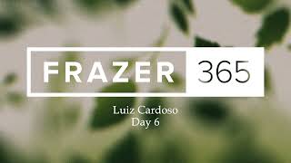 Luiz Cardoso 2024  Day 6 [upl. by Loring]