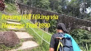 SA71 Penang Hill via Heritage Trail Hiking  16 Mar 2024 [upl. by Ansaev]