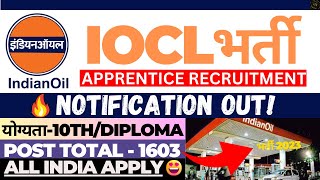 IOCL APPRENTICE RECRUITMENT 2023 IOCL 2023 RECRUITMENT  IOCL NEW VACANCY OUT IOCL TECHNICIAN POST [upl. by Noguchi490]