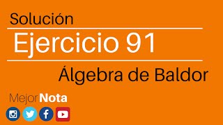 Solución Ejercicio 91 Álgebra de Baldor [upl. by Marline]