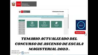 TEMARIO DEL CONCURSO DE ASCENSO DE ESCALA MAGISTERIAL 2023 [upl. by Leidba727]