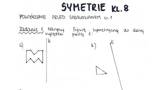 Symetrie  klasa 8  GWO  Matematyka z plusem  sprawdzian  pdf w opisie [upl. by Hgieloj85]