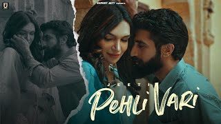 Pehli Vari Official Video Jeeti  Kriti Verma  Riyaaz  New Punjabi Song 2023 expertjattproduction [upl. by Anibla]