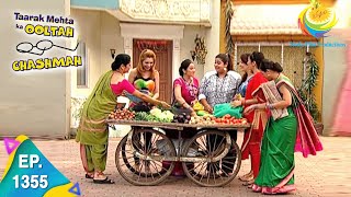 Taarak Mehta Ka Ooltah Chashmah  Episode 1355  Full Episode [upl. by Mossman]