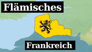 Französisch Flandern  Die Geschichte des niederländischen Frankreichs [upl. by Darren]