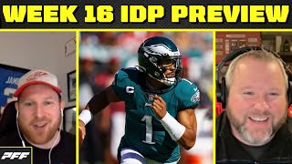 2023 Week 16 IDP Preview  PFF Fantasy Pod [upl. by Adnanref623]