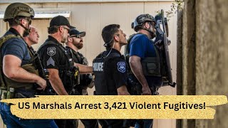 US Marshals Arrest Violent Felons [upl. by Pearline]