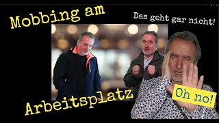 Mobbing am Arbeitsplatz  Jetzt Lösungen nutzen [upl. by Pasol]