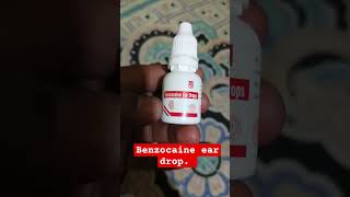 Benzocaine ear drop 👩‍⚕ medicine pharmacy doctor [upl. by Ransom545]