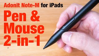 Adonit NoteM Pen and Mouse 21in1 for iPad [upl. by Ravid570]