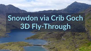 Hiking Snowdon via Grib Goch  3D Aerial FlyThrough of the Route [upl. by Deevan]