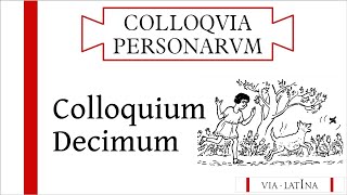 Colloquium X LLPSI – Colloquia Persōnārum [upl. by Weider17]