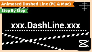 Create Dashed or Dotted line Animation  CapCut PC Tutorial [upl. by Sikram]