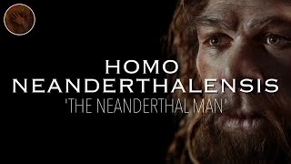 Homo Neanderthalensis The Neanderthal Man  Prehistoric Humans Documentary [upl. by Hartill517]