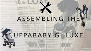 The Easiest Stroller To Assemble How To Put Together And Use The UppaBaby GLuxe Stroller [upl. by Encratis]