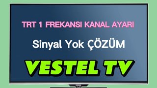 VESTEL TV Kanal bulunamadı Sorunu  Vestel TV Kanal ayarlama  TRT 1 FREKANS AYARLAMA [upl. by Ema]