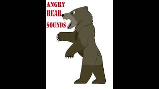 ANGRY BEAR SOUND EFFECTS [upl. by Bertina455]