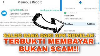 BUKTI PEMBAYARAN SALDO DANA DARI APLIKASI NOVELAH TERBUKTI MEMBAYAR BUKAN SCAM [upl. by Atteoj]