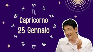 Capricorno ♑️ Giovedì 25 Gennaio 🔮 Oroscopo Paolo Fox  Forti e determinati anche se tutto cambia [upl. by Auguste]