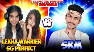 Lekha Warrier amp SG Perfect Gaming Vs SRM  1Vs2 Revenge War [upl. by Capps808]