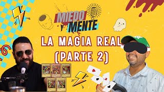 Magia Real  Parte 2 [upl. by Gerik]