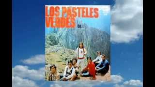 Los Pasteles Verdes Vol II  Album Completo [upl. by Derf702]