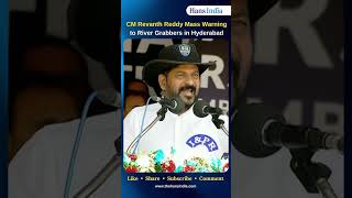 CM Revanth Reddy Mass Warning to River Grabbers in Hyderabad [upl. by Anirak]