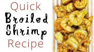 Broiled Shrimp [upl. by Zzabahs]