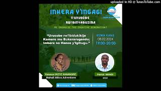 SOBANUKIRWA URUSOBE RW’IBIDUKIKIJE KAMERE MU BUKERARUGENDOIMBERE NO HANZE Y’IGIHUGU  08022024 [upl. by Doelling511]