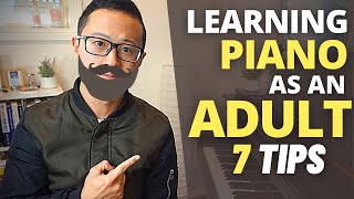 How Adults Can Learn Piano Quickly  7 tips [upl. by Letnuahc]