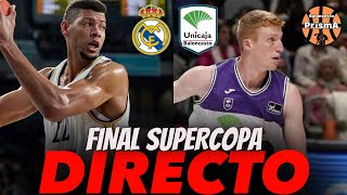 🔴 Directo MADRID vs UNICAJA MÁLAGA final SUPERCOPA ACB 🔴 [upl. by Yenolem212]