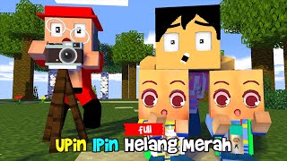 Upin Ipin Helang Merah FULL Minecraft  Upin amp Ipin Terbaru Musim 15 Tiru Aksi Upin Ipin Es Kepal [upl. by Ainatit]