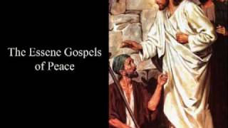 The Essene Gospels of Peace  Book1  Part7 [upl. by Nert470]