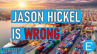 Jason Hickel is WRONG about Unequal Exchange  Trade Economics and More [upl. by Dyanne]